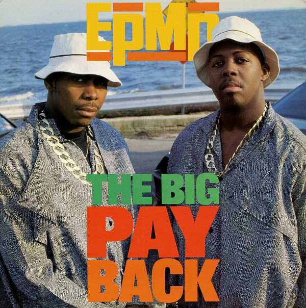 EPMD - The Big Payback (7inch)