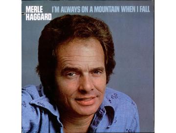 Merle Haggard - I´m Always On A Mountain When I Fall (LP)
