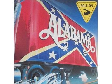 Alabama - Roll On (LP)
