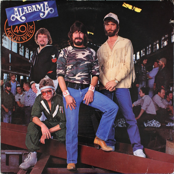 Alabama - 40 Hour Week (LP)