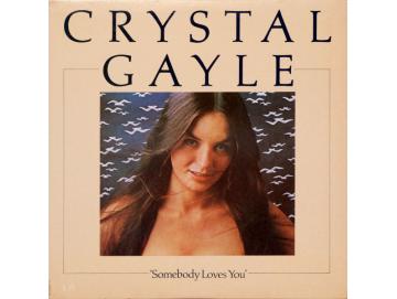 Crystal Gayle - Somebody Loves You (LP)