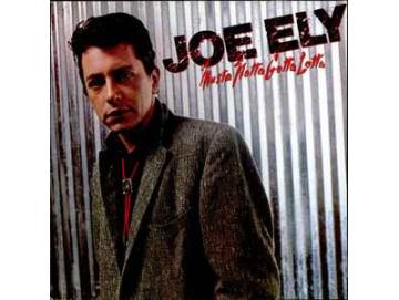Joe Ely ‎- Musta Notta Gotta Lotta (LP)