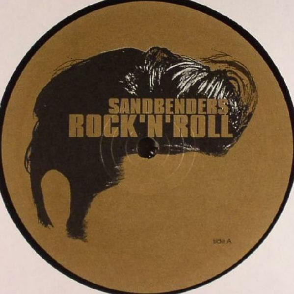 Sandbenders - Rock ´N´ Roll (LP)