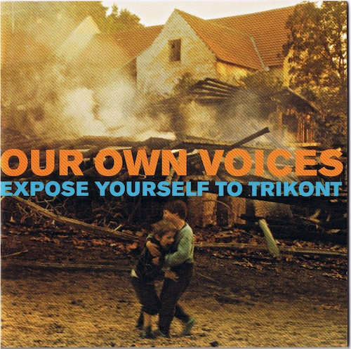 Various - Our Own Voices (Expose Yourself To Trikont) (CD)