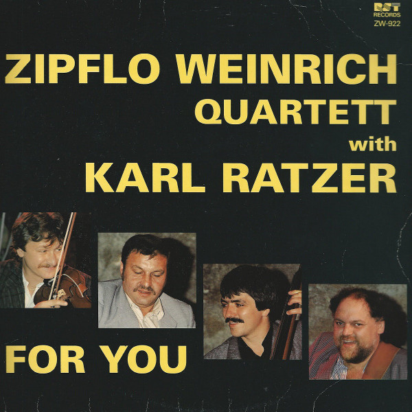 Zipflo Weinrich Quartett & Karl Ratzer - For You (LP)
