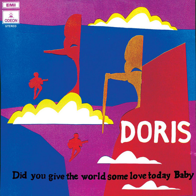 Doris - Did You Give The World Some Love Today, Baby (LP) (Colored)