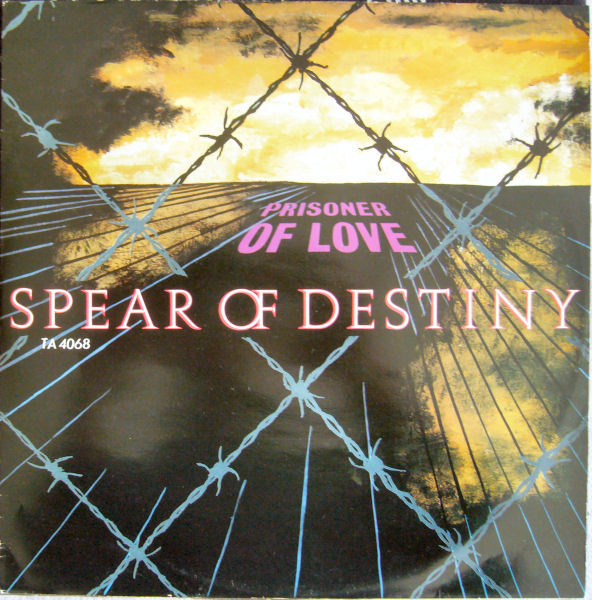 Spear Of Destiny - Prisoner Of Love (2x7inch)