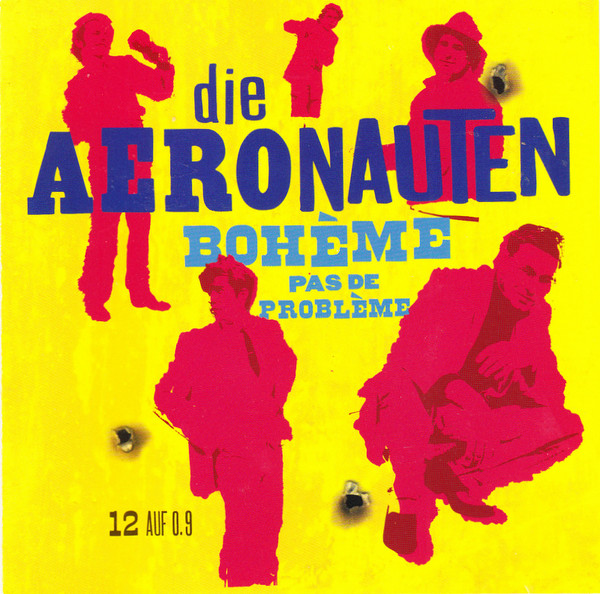 Die Aeronauten - Bohème Pas De Problème (LP)