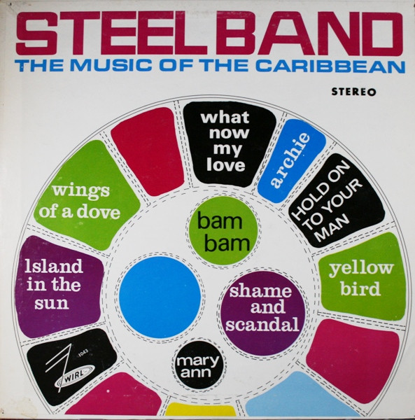 WIRL Steel Band - The Music Of The Caribbean (LP)
