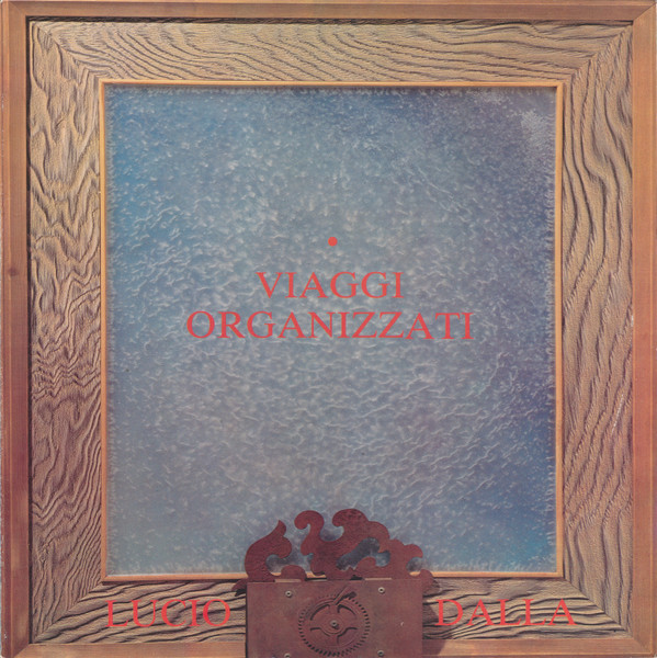 Lucio Dalla - Viaggi Organizzati (LP)