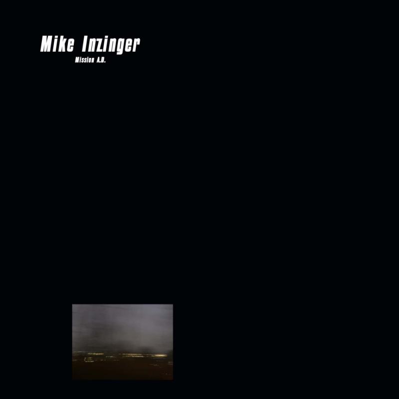 Mike Inzinger - Mission A.D. (12inch)