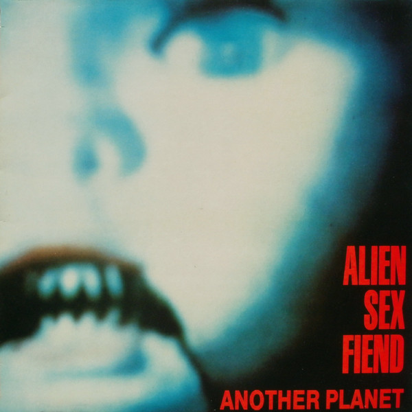 Alien Sex Fiend - Another Planet (LP)
