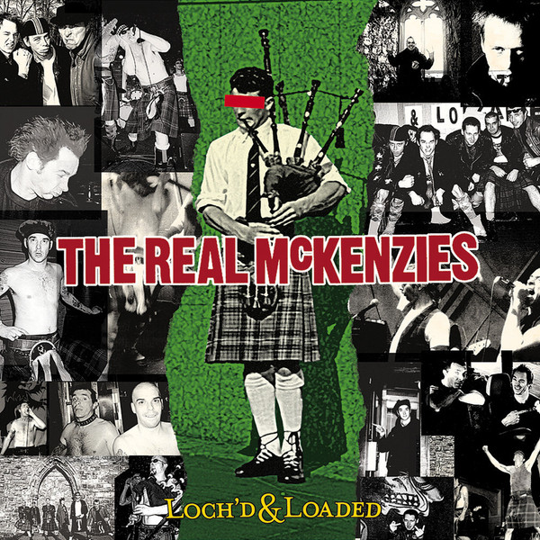 The Real McKenzies - Loch´d & Loaded (CD)