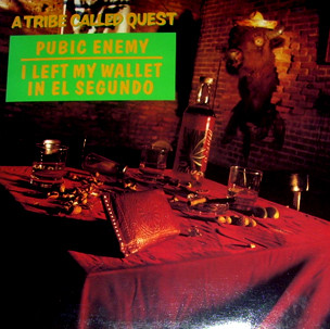 A Tribe Called Quest - I Left My Wallet In El Segundo (12inch)