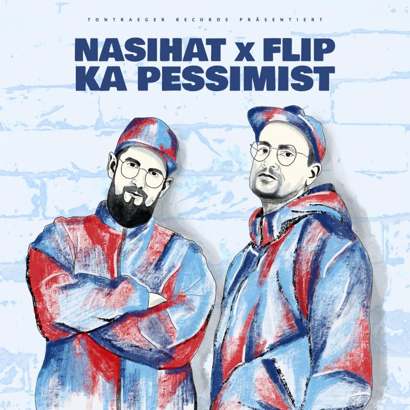 Nasihat & Flip - Ka Pessimist (LP) Nasihat & Flip - Ka Pessimist (LP)