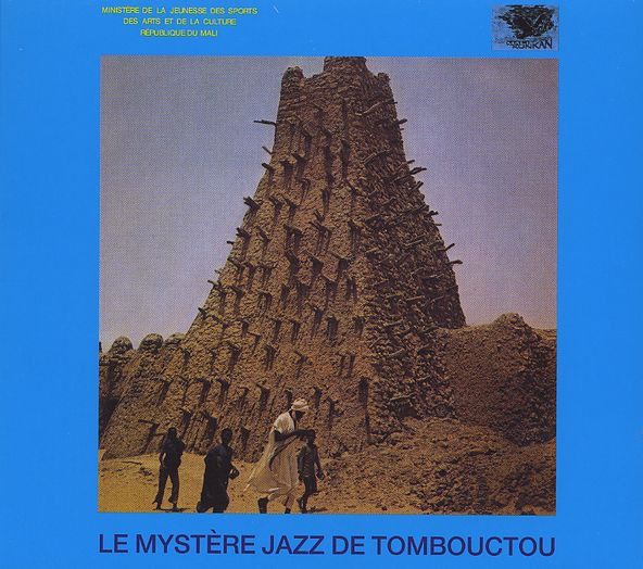 Le Mystère Jazz De Tombouctou ‎- Le Mystère Jazz De Tombouctou (LP)