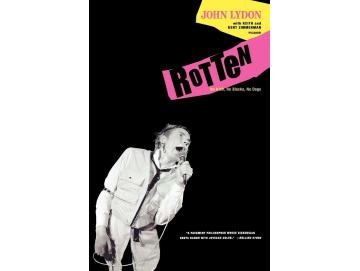 John Lydon - Rotten: No Irish, No Blacks, No Dogs (Buch)