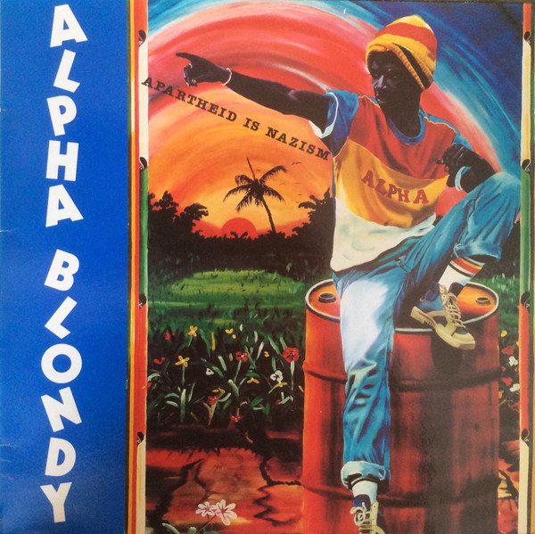Alpha Blondy - Apartheid Is Nazism (LP)