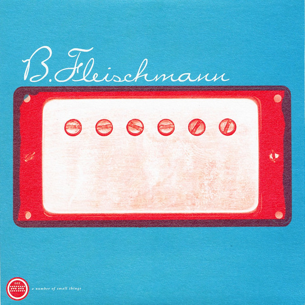 B. Fleischmann - Frisky He Said (7inch)