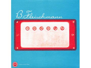B. Fleischmann - Frisky He Said (7inch)