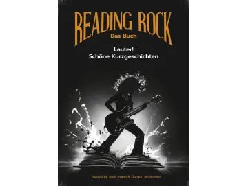 Andi Appel - Reading Rock (Das Buch): Lauter! Schöne Kurzgeschichten (Buch)