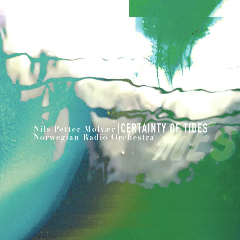 Nils Petter Molvær - Certainty Of Tides (CD)