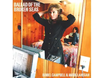 Isobel Campbell & Mark Lanegan - Ballad Of The Broken Seas (LP)