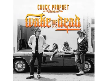 Chuck Prophet - Wake The Dead (LP) (Colored)