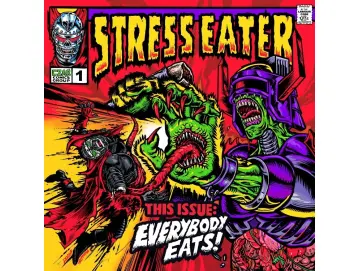 Stress Eater - Everybody Eats (LP)