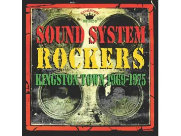 Various - Sound System Rockers (Kingston Town 1969-1975) (LP)