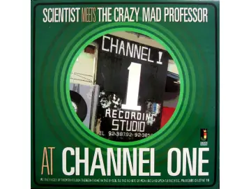 Scientist Meets The Crazy Mad Professor - At Channel One (LP)