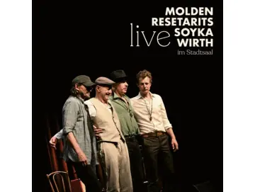 Molden / Resetarits / Soyka / Wirth - Live Im Stadtsaal (2CD)