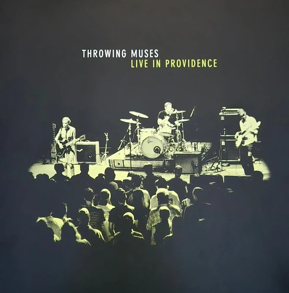Throwing Muses - Live In Providence (LP) (Colored) Throwing Muses - Live In Providence (LP) (Colored)