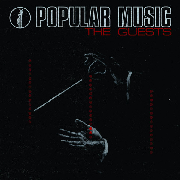 The Guests - Popular Music (LP)
