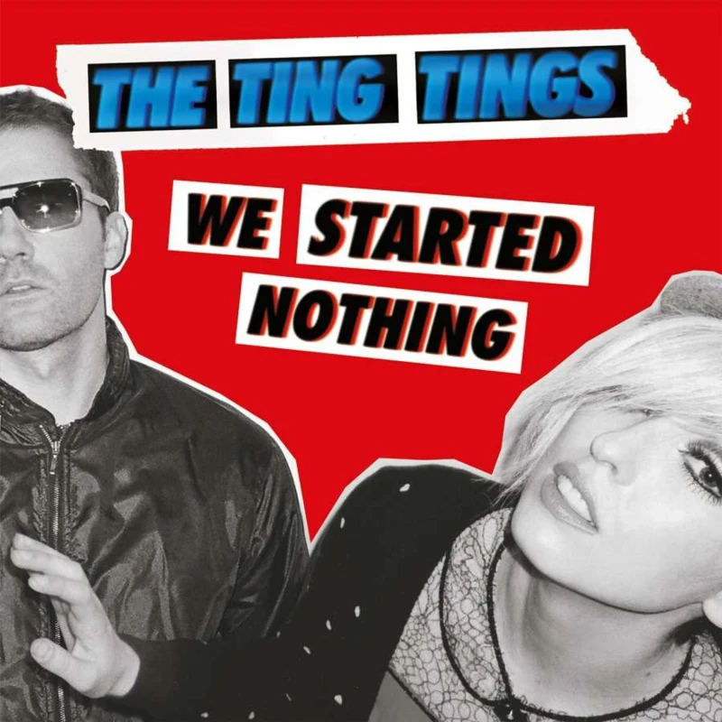 The Ting Tings - We Started Nothing (LP) The Ting Tings - We Started Nothing (LP)