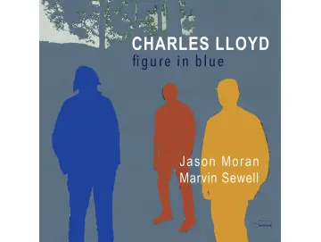 Charles Lloyd - Figure In Blue (2LP)