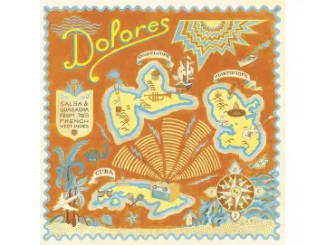 Various - Dolores: Salsa & Guaracha From 70's French West Indies (LP)