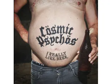 Cosmic Psychos - I Really Like Beer (LP) (Colored)