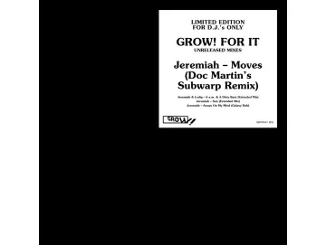 Jeremiah - Grow! For It (Unreleased Mixes) (12inch)