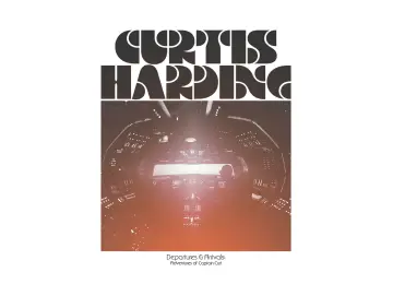 Curtis Harding - Departures & Arrivals: Adventures Of Captain Curt (LP)