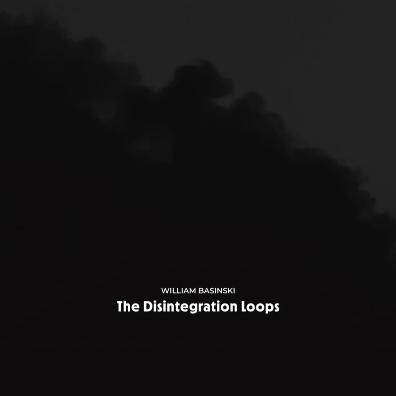William Basinski - The Disintegration Loops (4CD)