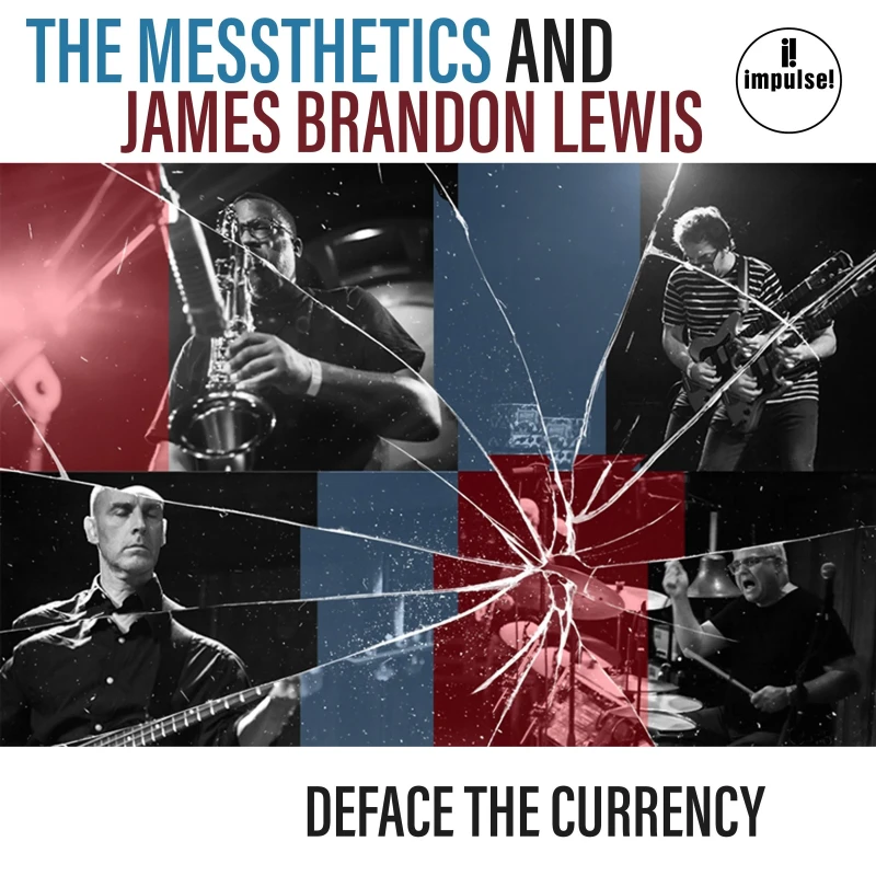 The Messthetics And James Brandon - Lewis: Deface The Currency (CD)