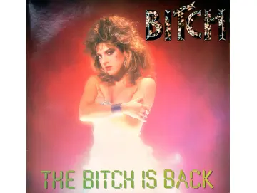 Bitch - The Bitch Is Back (LP) (Colored)