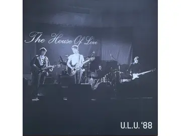 The House Of Love - U.L.U. '88 (LP)