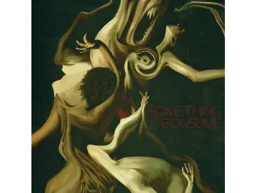 Die Spitz - Something To Consume (LP)