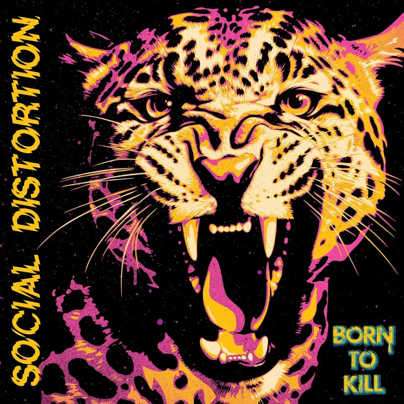Social Distortion - Born To Kill (2LP) (Colored) Social Distortion - Born To Kill (2LP) (Colored)