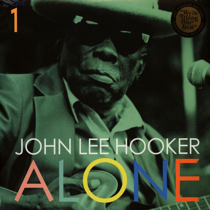 John Lee Hooker - Alone (Volume 1) (LP)