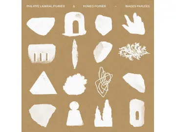 Philippe Lamiral Poirier & Roméo Poirier - Images Parlées (LP)