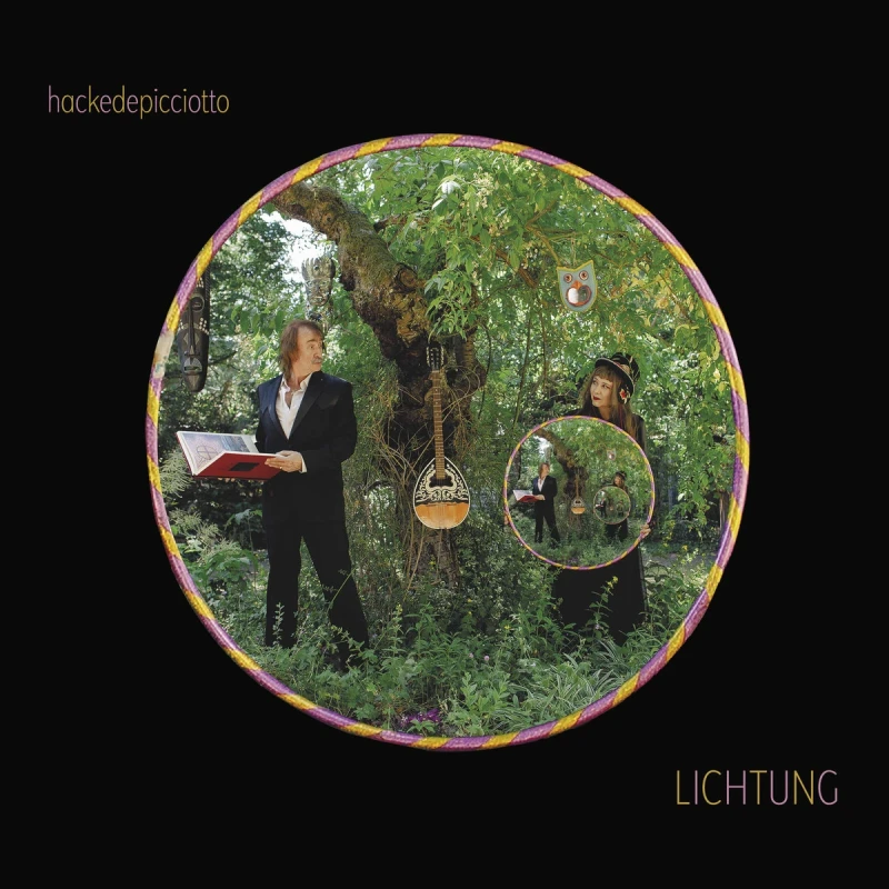 Hackedepicciotto - Lichtung (LP) (Colored)