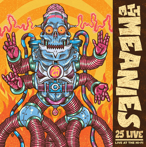 The Meanies - 25 Live: Live At The Hi-Fi (LP)